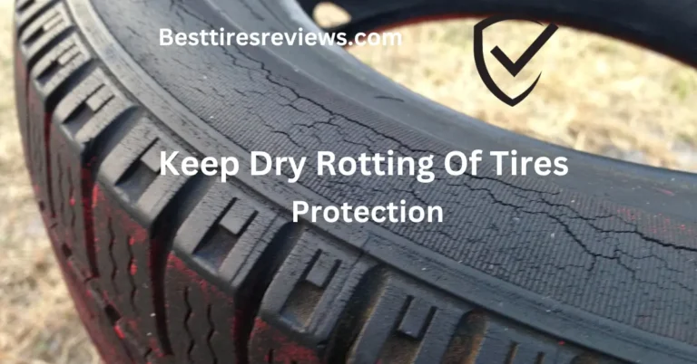 How to Keep Trailer Tires from Dry Rotting 5 Easy Tips