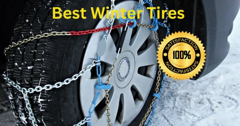 The 5 Best Winter Tires & Guide In 2024